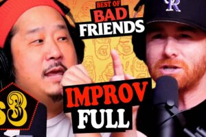 Best of Bad Friends Improv FULL S3 | 𝗕𝗼𝗯𝗯𝘆 𝗟𝗲𝗲 𝗖𝗼𝗺𝗽𝗶𝗹𝗮𝘁𝗶𝗼𝗻