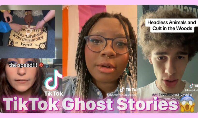 Creepy Ghost Stories😱| TikTok Compilation