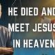 HE Died and Came back | Jesus Revealed Shocking truth to him | NDE | Near death experience