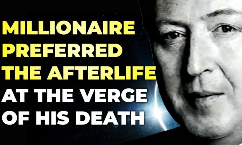 Millionaire Wanted To Stay In The Afterlife | Near-Death Experience Gordon Allen