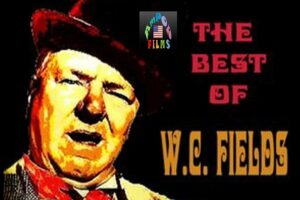 The Best of W.C. Fields