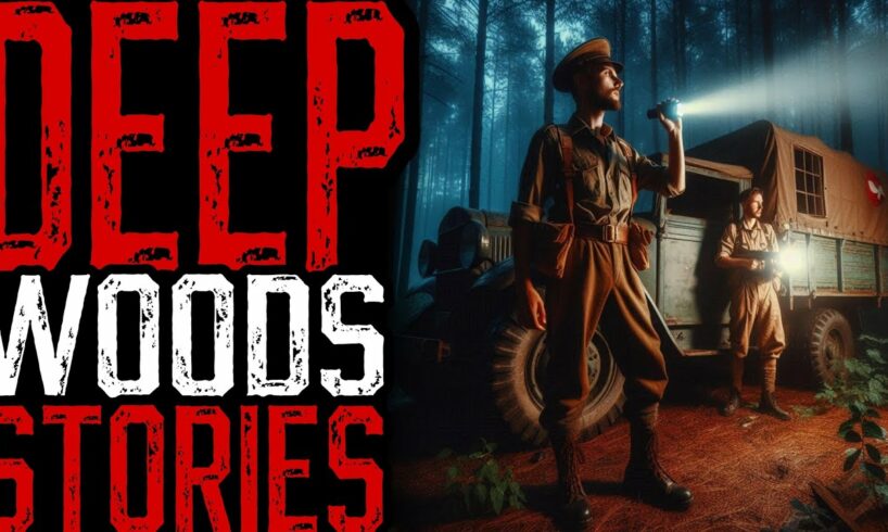 21 TRUE Terrifying Middle of Nowhere  Deep Woods Stories |MEGA COMPILATION |Scary Stories To sleep