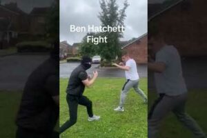 Ben Hatchett fight........