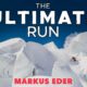 The Most Insane Ski Run Ever Imagined - Markus Eder's The Ultimate Run