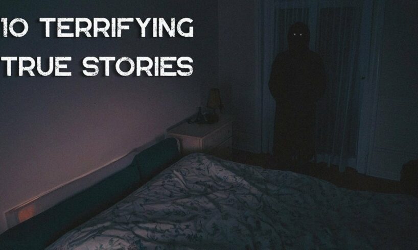 10 Terrifying TRUE Scary Stories (Volume 9)