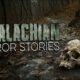 24 TRUE Appalachian HORROR Stories (COMPILATION + MP3 DOWNLOAD)