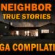 28 True Creepy Neighbor Stories - Mega Compilation Vol. 2