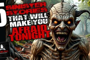 5 Sinister Stories to Make You Afraid Tonight ― Creepypasta Horror Story Compilation