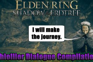 Elden Ring DLC - Thiollier Dialogue Compilation