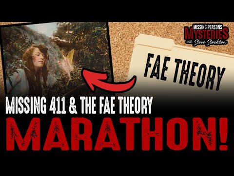 Missing 411 & The FAE Theory - Compilation!