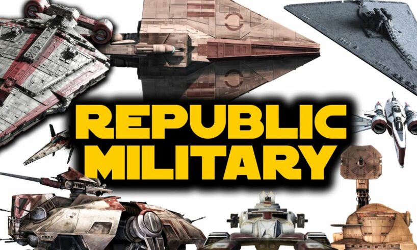 Republic Military Ships & Vehicles COMPLETE Breakdown Compilation