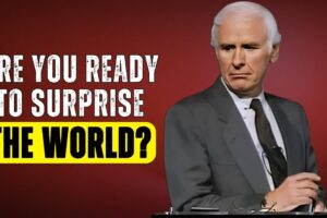 Are You Ready to Surprise the World? | The Best Motivational Speech Compilation Jim Rohn