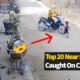 Top 20 Near Misses Caught On Camera