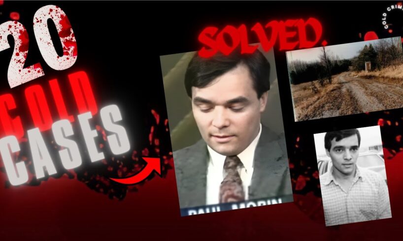 20 Cold Cases That Were Solved Recently | True Crime Documentary | Compilation