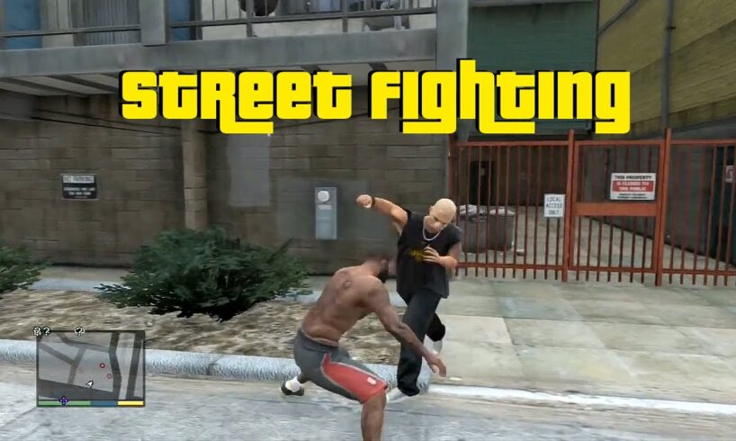 GTA 5 - Street Fighting