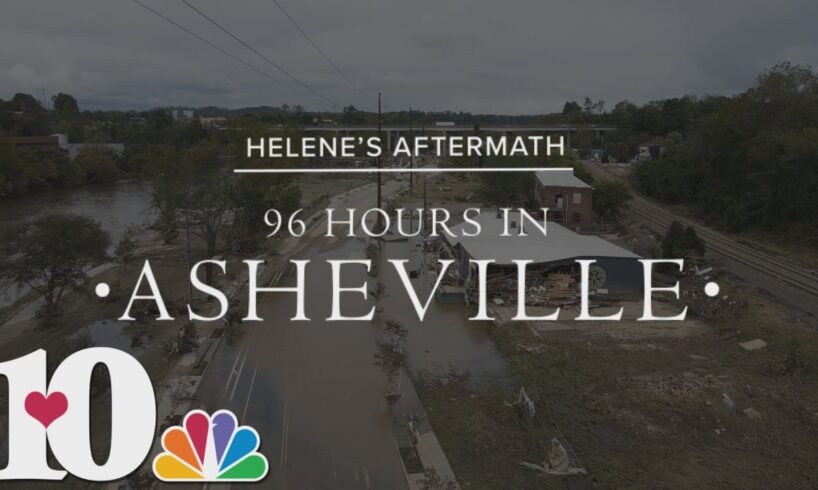 Helene's Aftermath - 96 Hours in Asheville