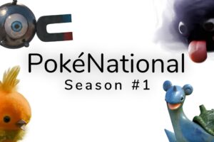 PokéNational Full Season #1 | Compilation