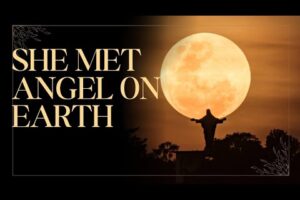 She Met Angel On Earth During Near - Death Experience / NDE