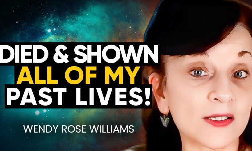 Woman Dies in Surgery; Shown ALL Her Past Lives & Met Soul Group (NDE) | Wendy Rose Williams