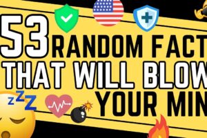 153 Random Facts To Blow Your Mind - COMPILATION