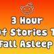 3 Hours of Engaging Stories to Fall Asleep To | Best Reddit Stories Compilation - Best of Reddit