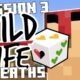 MOST Wild Life Deaths | Session 3 | Part 1