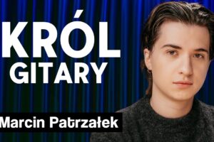 Marcin Patrzałek - wywiad o America's Got Talent, Dragon in Harmony i fingerstyle | Imponderabilia