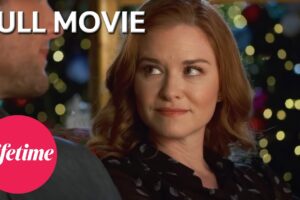 Twinkle All the Way | Starring Sarah Drew | Full Movie | Lifetime