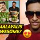 WHY MALAYALIS ARE AWESOME? 😍😎👌🏻 | "KERALA PIRAVI 2021!"