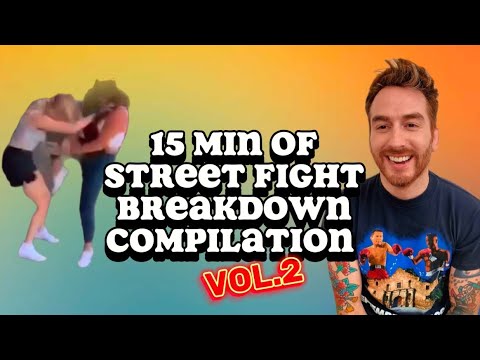 15 More Min of Breaking Down Street Fights