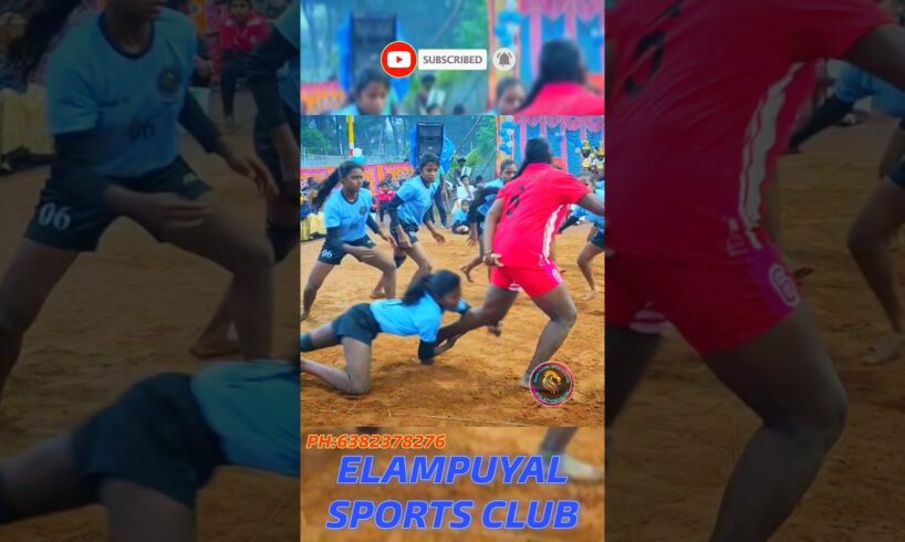 Elampuyal awesome performance #elampuyal #elampuyalkabaddi #elampuyalgirlskabaddi #kabaddi