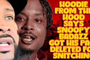 HOODIE FROM THE HOOD SAYS SNOOPY BADAZZ LOST HIS YOUTUBE FOR SNITCHING