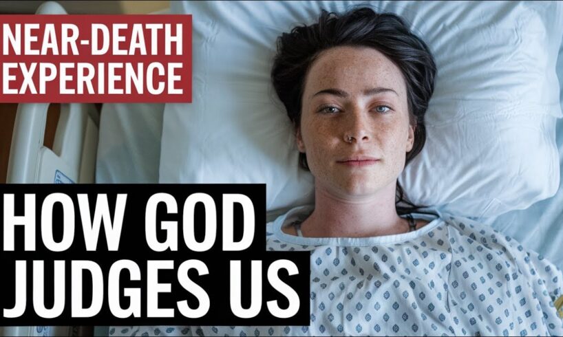 I Died and Saw How God Judges Us | Near death experience stories | near death experience life review