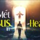 I MET JESUS IN HEAVEN - Near death experience stories