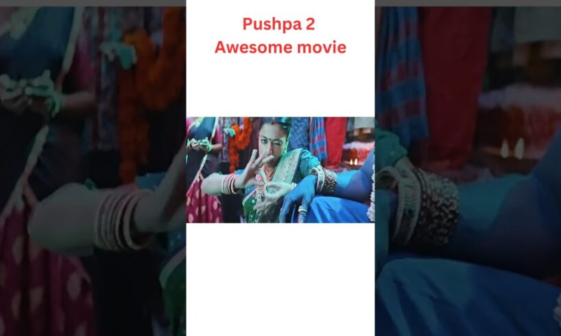 Pushpa 2 awesome movie,  waiting for Pushpa 3