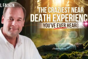 The CRAZIEST Near-Death Experience You'll EVER Hear! | Deep Believer