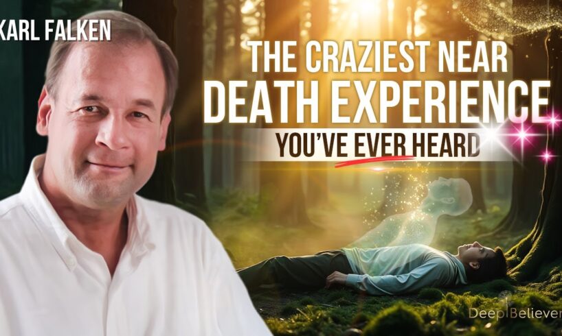 The CRAZIEST Near-Death Experience You'll EVER Hear! | Deep Believer