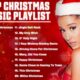 Top Christmas Songs of All Time 🎅🏼 Best Christmas Music Playlist 🎄 Merry Christmas Songs