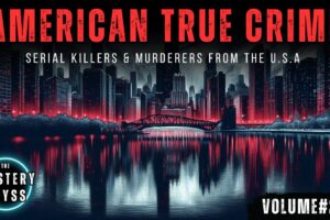 American True Crime 2: Serial Killers & Murderers From the U.S.A | Documentary Compilation