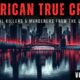 American True Crime 2: Serial Killers & Murderers From the U.S.A | Documentary Compilation