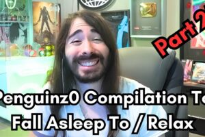 Penguinz0 Compilation To Fall Asleep To / Relax - Part 25