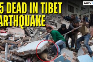 Tibet Earthquake Death Toll Rises To 95, At Least 130 Severely Injured I Nepal Earthquake News