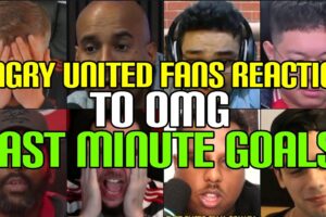 ANGRY 🤬 UNITED FANS REACTION TO OMG LAST MINUTE GOALS COMPILATION