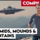 COMPILATION: Pyramids, Mounds and Mountains