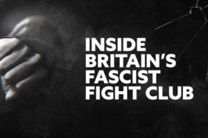 Inside Britain's fascist fight club