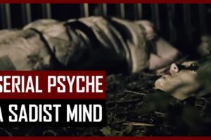 Inside the Mind of Sadists and Serial Killer | Serial Psych Compilation | Twisted Tales