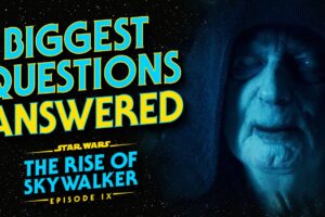 The Rise of Skywalker - The Most Frequently Asked Questions ANSWERED