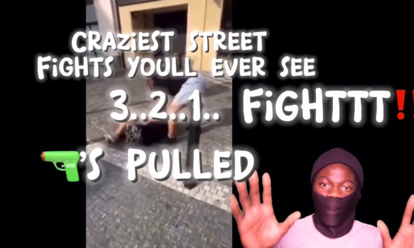 The craziest street fights you’ll see on youtube🫣! ( I dont pause my vids😁)